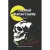 Haunted Harlan County: Volume 1 - Paperback