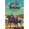 Little Britches: Father and I Were Ranchers - Hardcover