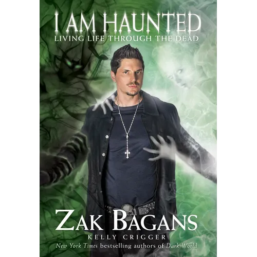 I Am Haunted: Living Life Through the Dead - Paperback