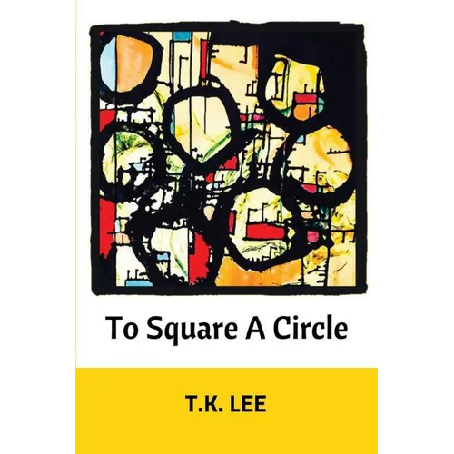 To Square a Circle - Paperback