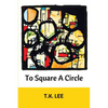 To Square a Circle - Paperback