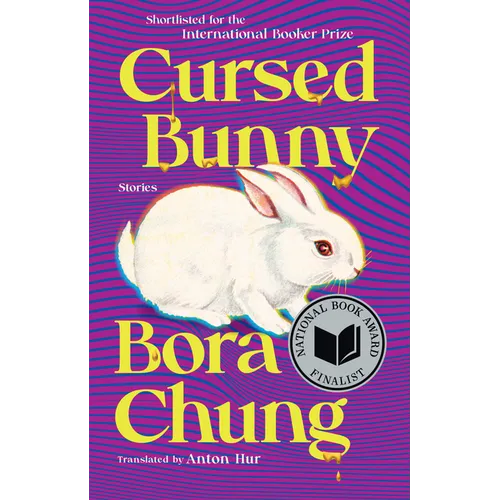 Cursed Bunny: Stories - Paperback