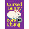 Cursed Bunny: Stories - Paperback