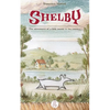 Shelby: The adventures of a little mouse in the country - Paperback