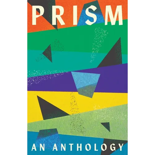 Prism: An anthology - Paperback