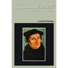 Luther An Introduction to His Thought - Paperback