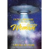 Extraordinary Experiences of an Everyday Woman - Hardcover