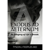 Exodus ad Aeternum: An Allegory of Life's Dream - Hardcover