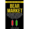 Bear market: The smart guide for beginners with current strategies, of the stock trade life for the bear and bull market, and how t - Paperback