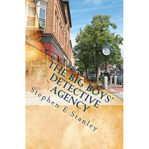 The Big Boys' Detective Agency: A Jesse Ashworth Mystery - Paperback