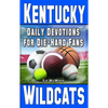 Daily Devotions for Die-Hard Fans Kentucky Wildcats - Paperback