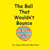 The Ball That Wouldn't Bounce - Paperback