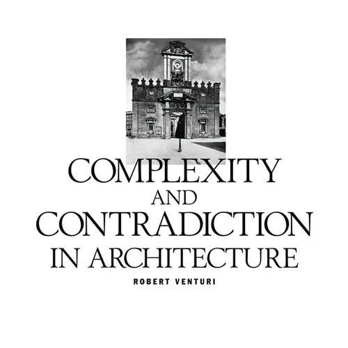 Robert Venturi: Complexity and Contradiction in Architecture - Paperback