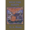 Wulf the Saxon - Hardcover