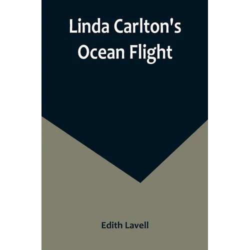 Linda Carlton's Ocean Flight - Paperback