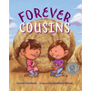 Forever Cousins - Hardcover