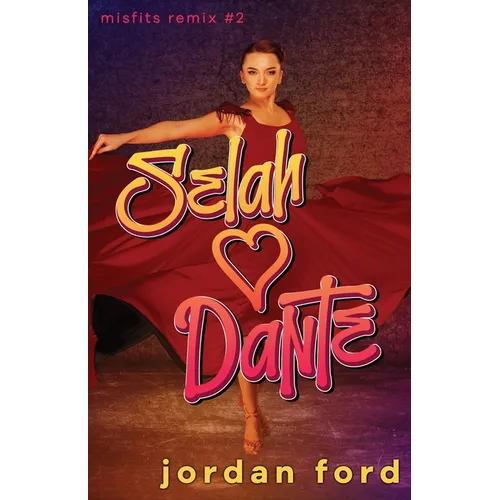 Selah Loves Dante: A YA Forbidden Romance - Paperback