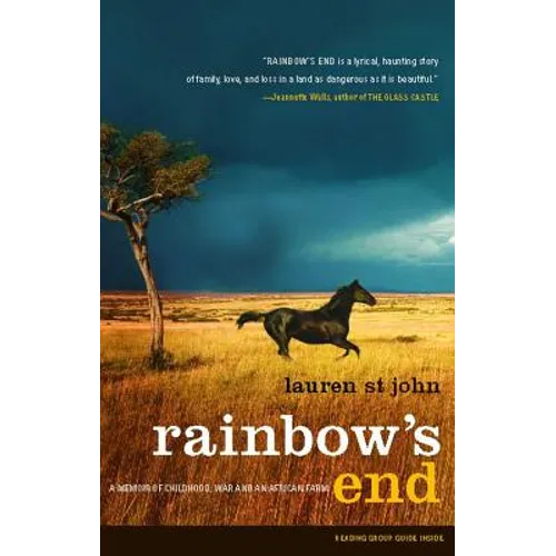 Rainbow's End: A Memoir of Childhood, War and an African Farm - Paperback