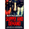 Supply and Demand: The story of a young woman trafficked into the sex industry - Paperback