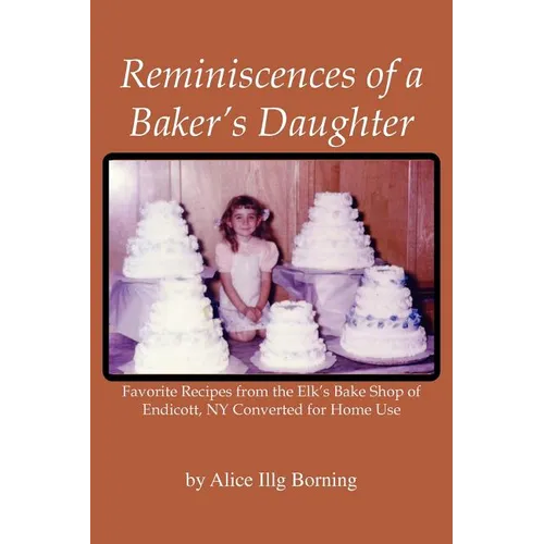 Reminiscences of a Baker's Daughter - Paperback
