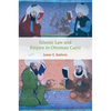 Islamic Law and Empire in Ottoman Cairo - Paperback