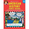 American History Comic Books: Twelve Reproducible Comic Books with Activities Guaranteed to Get Kids Excited about Key Events and People in American - Paperback