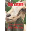 The Estate: Living A Meaningful Life - Paperback