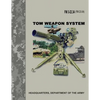 TOW Weapon System (FM 3-22.34 / FM 23-34) - Paperback