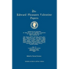 Edward Pleasants Valentine Papers. Abstracts of the Records of the Local and General Archives of Virginia. in Four Volumes. Volume IV: Families of Val - Paperback