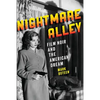 Nightmare Alley: Film Noir and the American Dream - Paperback