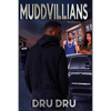 Muddvillians - Paperback