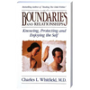 Boundaries and Relationships: Knowing, Protecting and Enjoying the Self - Paperback