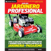 Guia del jardinero profesional: Todo lo que necesitas saber para iniciar y administrar tu propia empresa de jardineria y paisajismo - Paperback