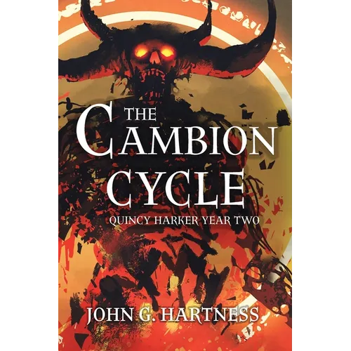 The Cambion Cycle: Quincy Harker Year Two - Paperback