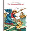 The Miracles of Christ - Paperback