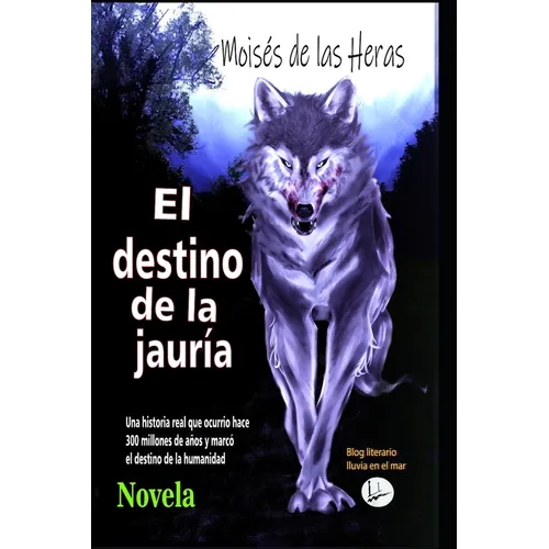 El destino de la jauria - Paperback