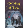 Tunnel of Time: A Fantastic Journey Through Time - Hardcover