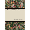 Beverley Nichols' Cat Book - Paperback