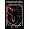 Probabilistic Reasoning in Intelligent Systems: Networks of Plausible Inference - Paperback