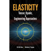 Elasticity: Tensor, Dyadic, and Engineering Approaches - Paperback