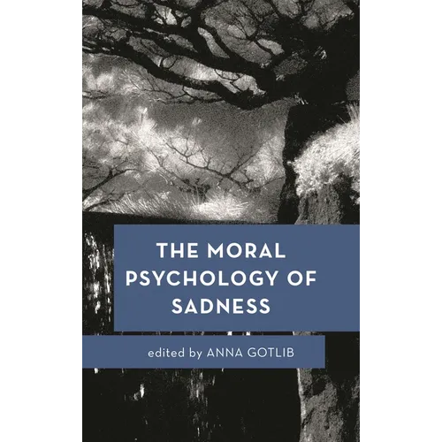 Moral Psychology of Sadness - Paperback