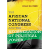 African National Congress and the Regene - Paperback
