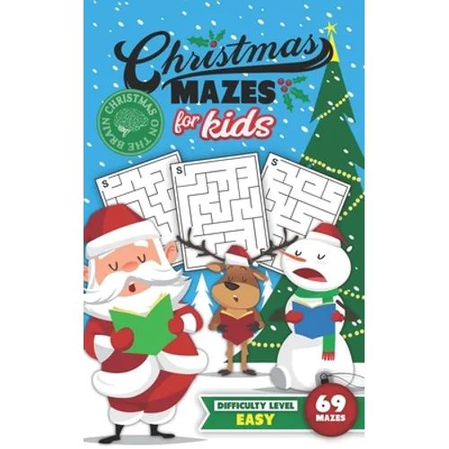 Christmas Mazes for Kids 69 Mazes Difficulty Level Easy: Fun Maze Puzzle Activity Game Books for Children - Holiday Stocking Stuffer Gift Idea - Santa - Paperback