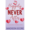 Happily Never After - Paperback