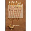 Exodus to Humanism: Jewish Identity Without Religion - Hardcover