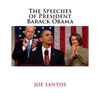 The Speeches of President Barack Obama - Paperback