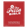 The Pizza Bible: The World's Favorite Pizza Styles, from Neapolitan, Deep-Dish, Wood-Fired, Sicilian, Calzones and Focaccia to New York, New Haven, De - Hardcover