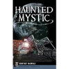 Haunted Mystic - Hardcover
