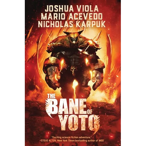 The Bane of Yoto - Hardcover