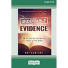 Undeniable Evidence: Ten of the Top Scientific Facts in the Bible (16pt Large Print Edition) - Paperback